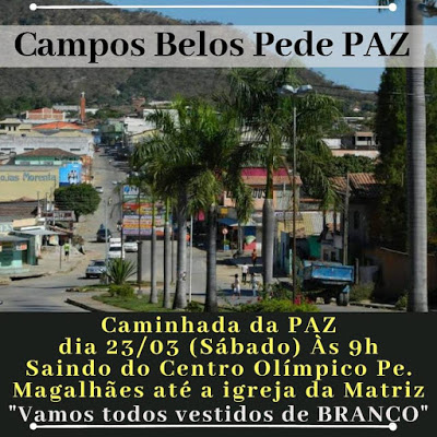 Todos de branco: Campos Belos pede paz, em caminhada e ato pelo bem comum