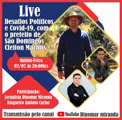 Em live, prefeito de São Domingos (GO) vai falar dos desafios políticos e da Covid; cidade ainda não registra casos da doença