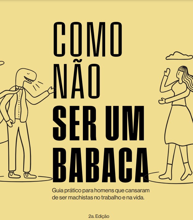“Como não ser um babaca”