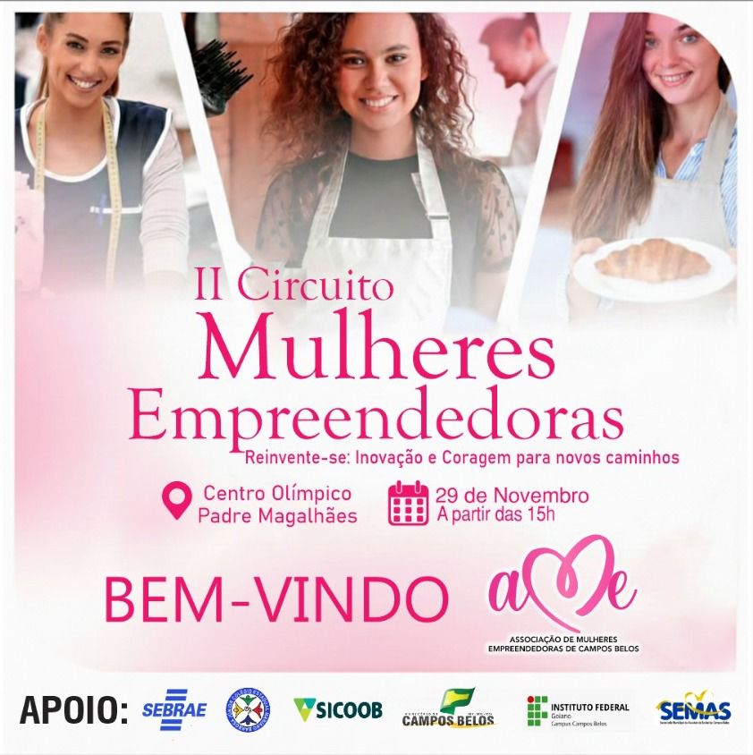 Campos Belos (GO) recebe neste sábado (29) o 2º Circuito de Mulheres Empreendedoras